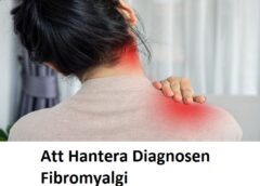 Att Hantera Diagnosen Fibromyalgi